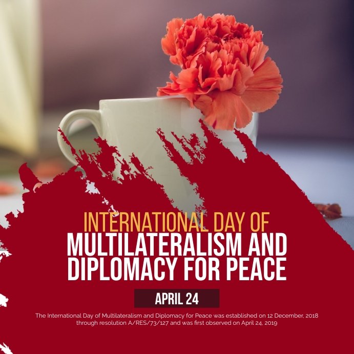 Hari Internasional Multilateralisme dan Diplomasi